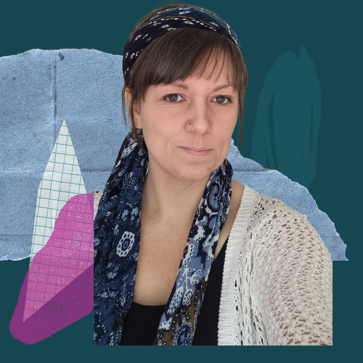 A photo of me! I'm a white woman with brown hair, tied back under a long blue headscarf, and a fringe. I'm looking at the camera with a slight smile, against a background of collaged shapes and ripped paper